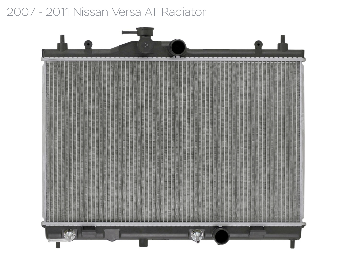 2007 - 2011 Versa AT Radiator